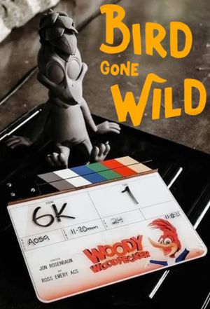 Bird Gone Wild: The Woody Woodpecker Story's poster