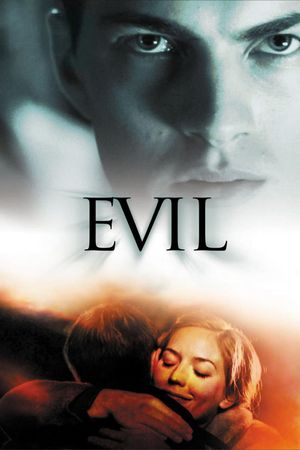 Evil's poster