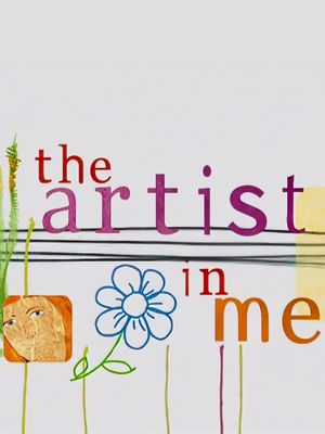 The Artist in Me's poster