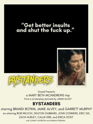 Bystanders's poster