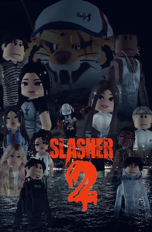 Slasher: breakhigh 2's poster