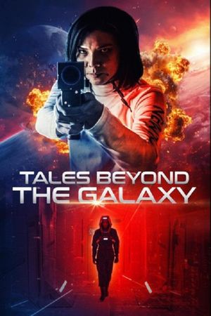 Tales Beyond the Galaxy's poster