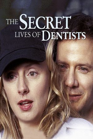 The Secret Lives of Dentists's poster