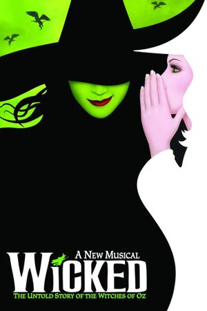 Wicked: The Musical's poster