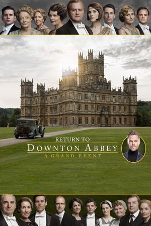 Return to Downton Abbey: A Grand Event's poster