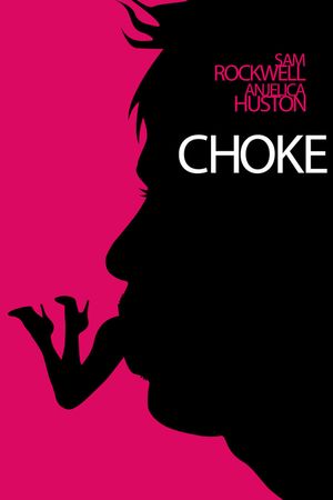 Choke's poster