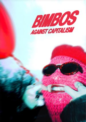 Bimbos against capitalism's poster