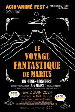 Le Voyage Fantastique de Marius's poster