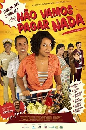 Não Vamos Pagar Nada's poster