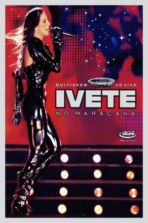 Multishow ao Vivo: Ivete no Maracanã's poster