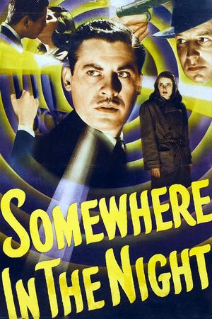 Somewhere in the Night's poster