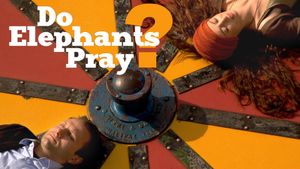 Do Elephants Pray?'s poster