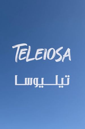 TELEIOSA | تيليوسا's poster
