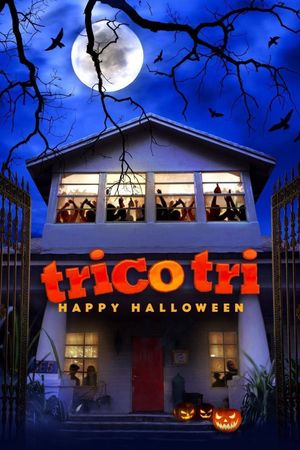 Trico Tri Happy Halloween's poster