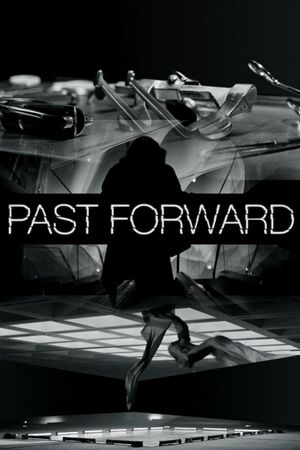 Past Forward's poster