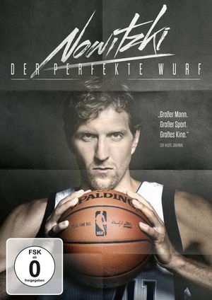 Nowitzki: The Perfect Shot's poster