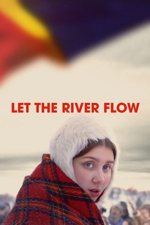 Let the River Flow's poster