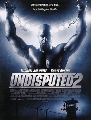 Undisputed II: Last Man Standing's poster