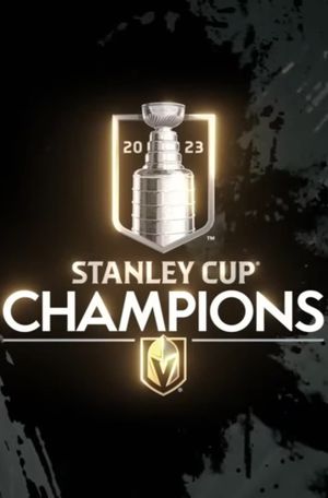 Vegas Golden Knights’ Stanley Cup Championship Film's poster