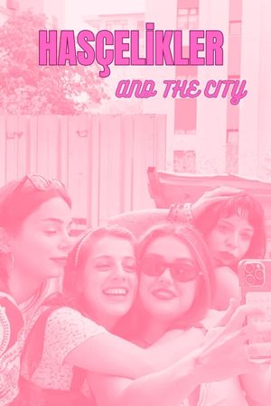 Hasçelikler and the City's poster