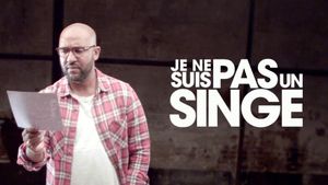 Je ne suis pas un singe's poster