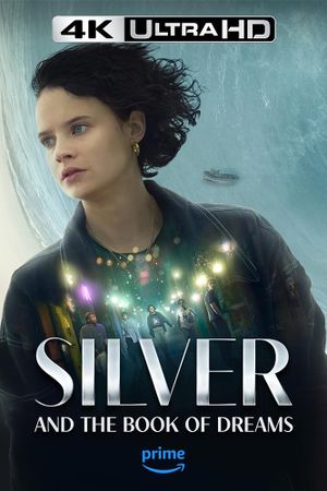 Silver and the Book of Dreams's poster