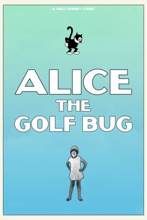 Alice the Golf Bug's poster