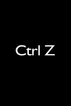 Ctrl Z's poster