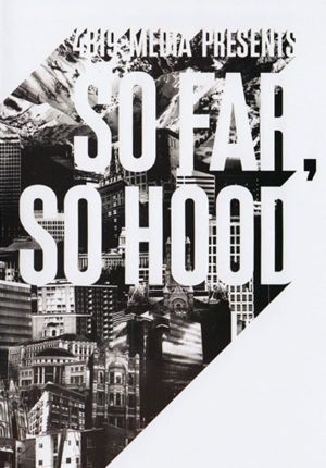 So Far So Hood's poster