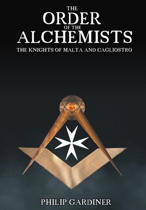 The Order of the Alchemists, the Knights of Malta and Cagliostro's poster