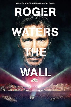 Roger Waters: The Wall's poster