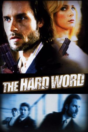 The Hard Word's poster