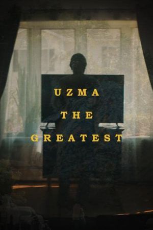 Uzma the Greatest's poster image