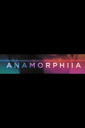 Anamorphia II's poster