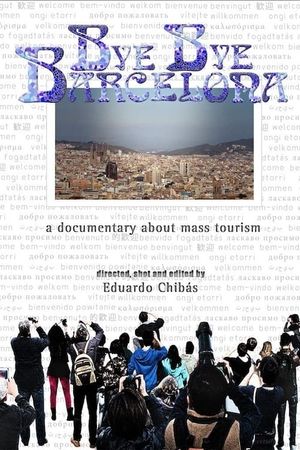 Bye Bye Barcelona's poster