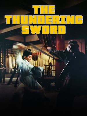 The Thundering Sword's poster
