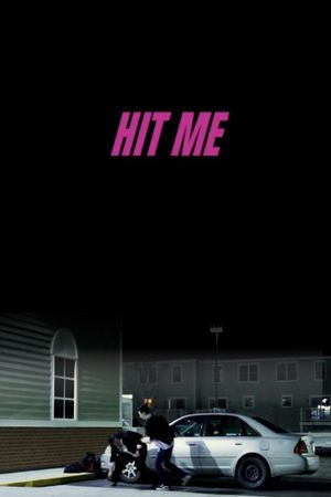 Hit Me's poster