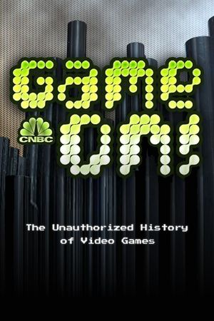 Game On! The Unauthorized History of Video   Games's poster