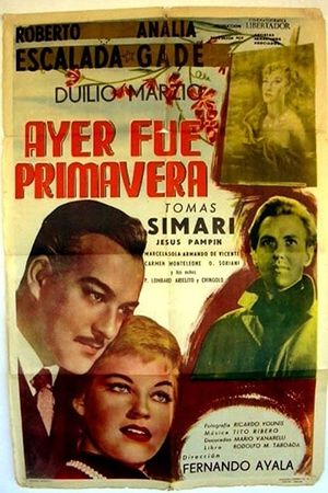 Ayer fue primavera's poster