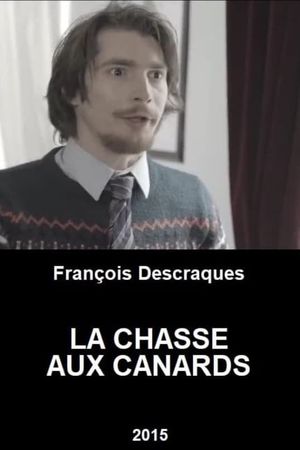 La Chasse Aux Canards's poster
