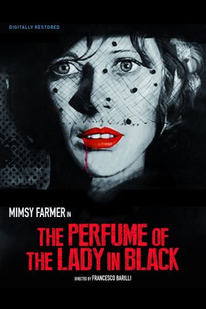 The Perfume of the Lady in Black's poster