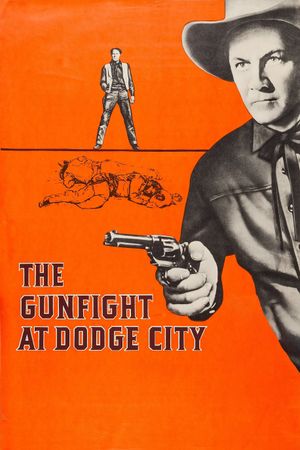 The Gunfight at Dodge City's poster image