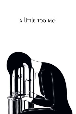 A Little Too Much's poster