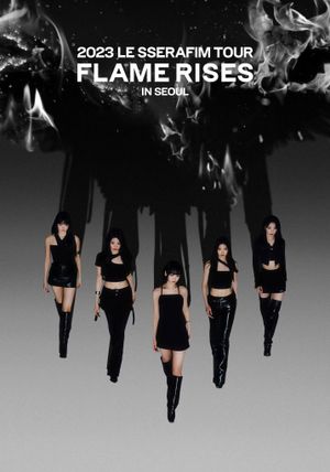 2023 LE SSERAFIM TOUR 'FLAME RISES' IN SEOUL- 812's poster