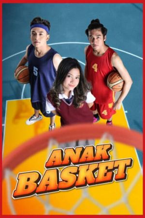 Anak Basket's poster