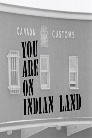 You Are on Indian Land's poster