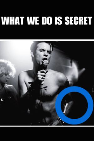 What We Do Is Secret's poster
