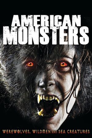 American Monsters: Werewolves, Wildmen and Sea Creatures's poster