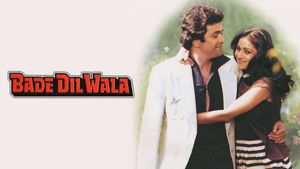 Bade Dil Wala's poster