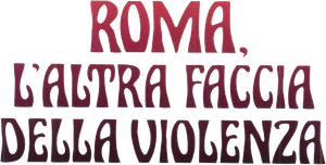Rome: The Other Side of Violence's poster